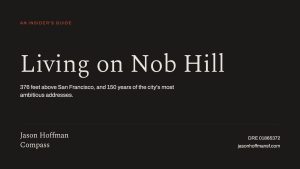 Cover of Living on Nob Hill, an insider's guide by Jason Hoffman, Compass